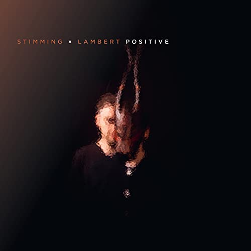 STIMMING X LAMBERT - POSITIVE (CD)