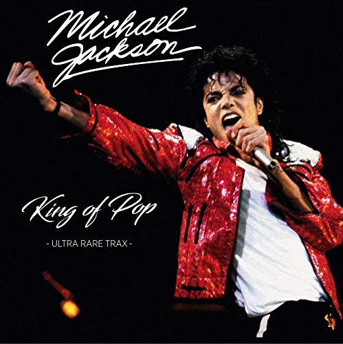 KING OF POP: ULTRA RARE TRAX