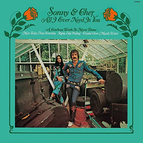 SONNY & CHER - ALL I EVER NEED IS YOU (VINYL)