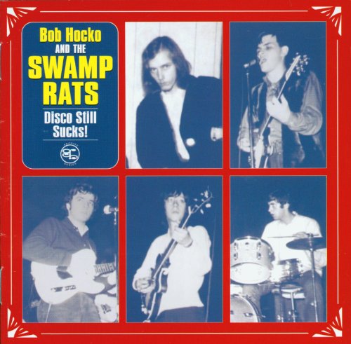 SWAMP RATS - DISCO STILL SUCKS (CD)