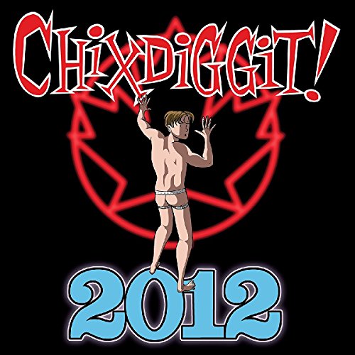 CHIXDIGGIT - 2012 (CD)