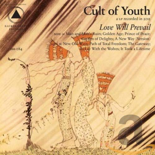 CULT OF YOUTH - LOVE WILL PREVAIL (CD)