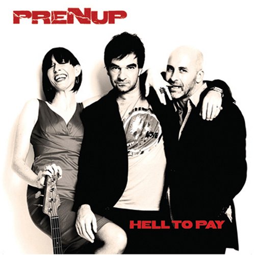 PRENUP - HELL TO PAY (CD)