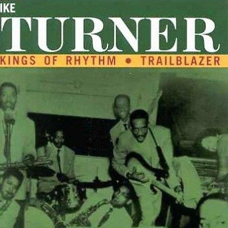 TURNER, IKE - KINGS OF RHYTHM (CD)