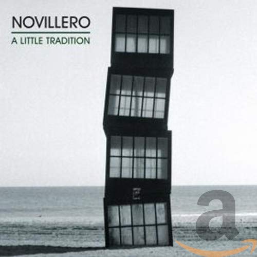 NOVILLERO - A LITTLE TRADITION (CD)