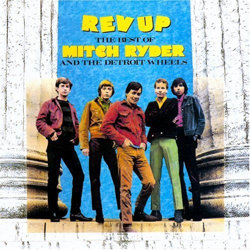 MITCH RYDER & THE DETROIT WHEELS - REV UP/THE BEST OF... (CD)