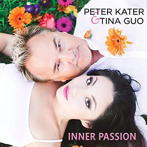 PETER KATER & TINA GUO - INNER PASSION (CD)