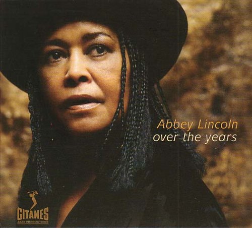 LINCOLN, ABBEY  - OVER THE YEARS