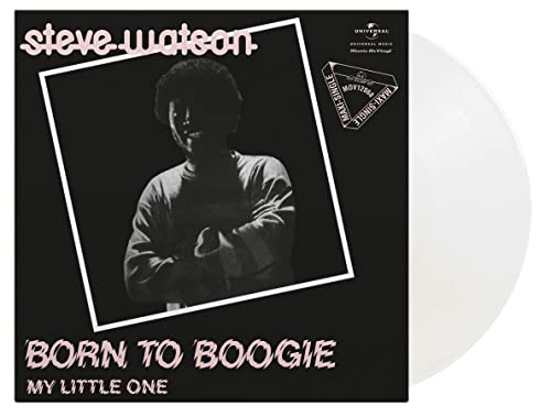 STEVE WATSON ? BORN TO BOOGIE / MY LITTLE ONE (RSD 2022 CLEAR VINYL LP)