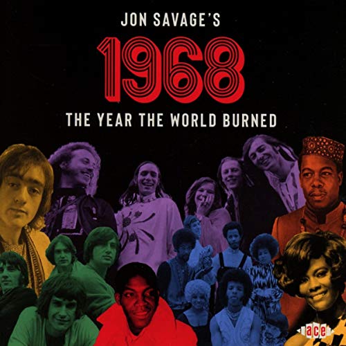 VARIOUS ARTISTS - JON SAVAGE'S 1968 - THE YEAR THE WORLD BURNED (2CD) (CD)