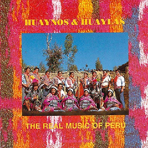 VARIOUS ARTISTS - HUAYNOS & HUAYLAS / VARIOUS (CD)