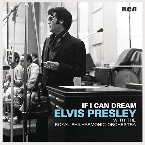 ELVIS PRESLEY - IF I CAN DREAM: ELVIS PRESLEY WITH THE ROYAL PHILHARMONIC ORCHESTRA (VINYL)