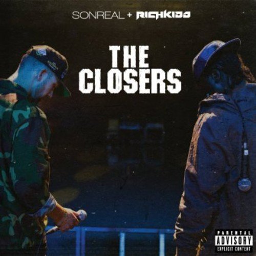 SONREAL & RICH KIDD - THE CLOSERS (CD)