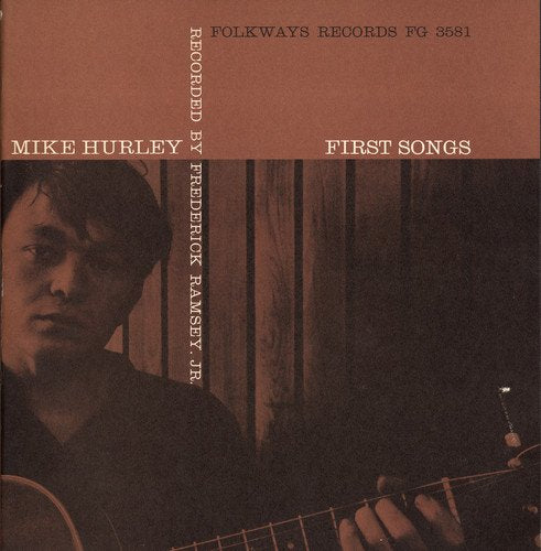 MICHAEL HURLEY - FIRST SONGS (CD)