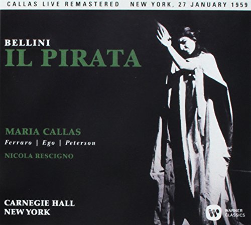 CALLAS, MARIA - BELLINI: IL PIRATA (NEW YORK, 27/01/1959) (2CD) (CD)