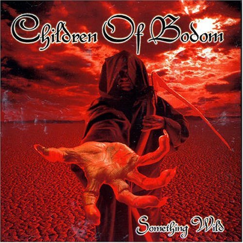 CHILDREN OF BODOM - SOMETHING WILD