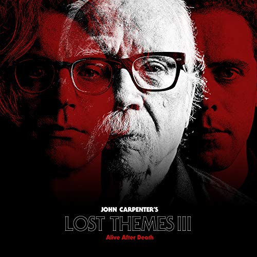 JOHN CARPENTER - LOST THEMES III: ALIVE AFTER DEATH (CD)