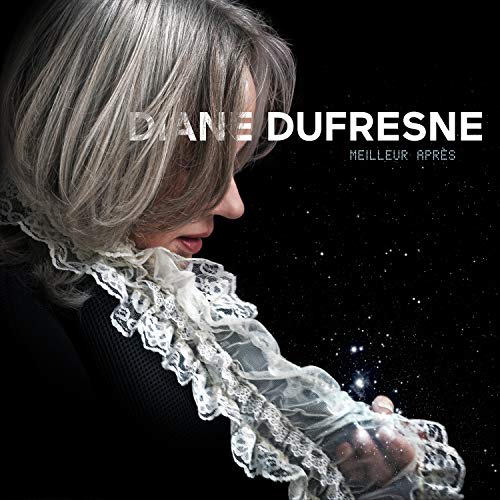 DIANE DUFRESNE - MEILLEUR APRS (CD) | 2018 | (CD)