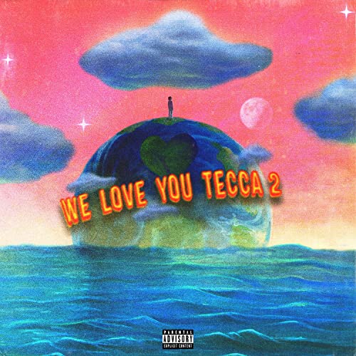 LIL TECCA - WE LOVE YOU TECCA 2 (VINYL)