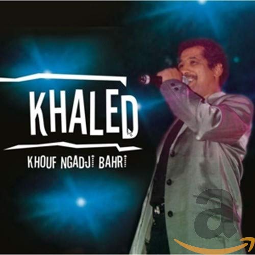 KHALED - V.2: KHOUF NGADJI BAHRI (CD)