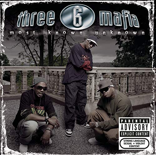 THREE 6 MAFIA - MOST KNOWN UNKNOWN (NEW PACKAGE-EXPLICIT) (CD)