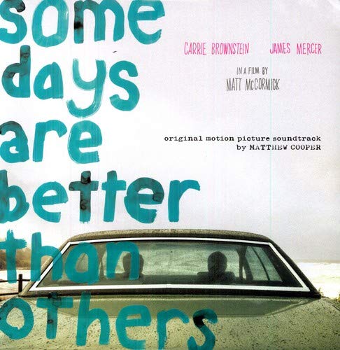 COOPER,MATTHEW - SOME DAYS ARE BETTER THAN OTHERS (VINYL)