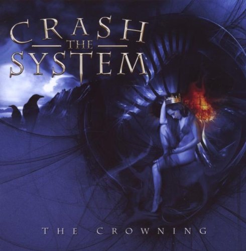 CRASH THE SYSTEM - CROWNING (CD)