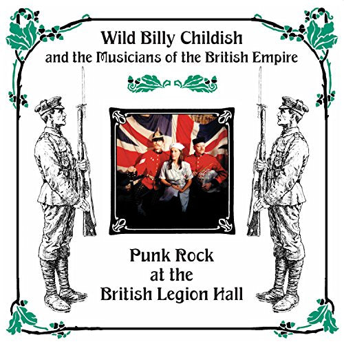 CHILDISH, BILLY - PUNK ROCK AT THE BRITISH LEGION (CD)