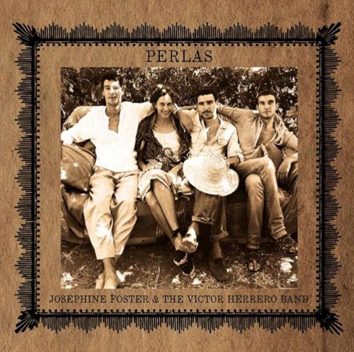 FOSTER, JOSEPHINE & THE VICTOR HERRERO BAND - PERLAS (CD)