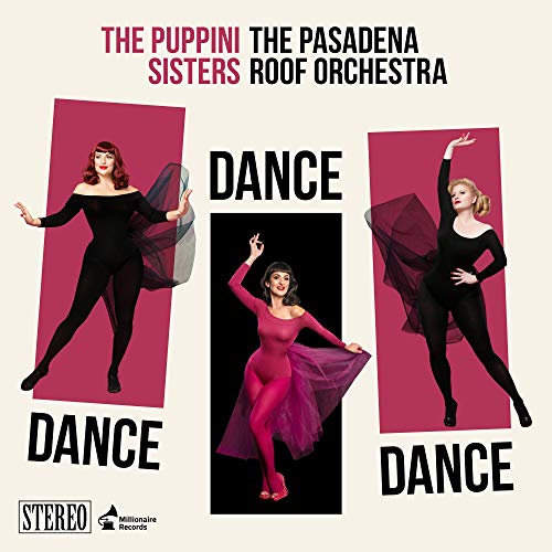 THE PUPPINI SISTERS - DANCE, DANCE, DANCE (CD)