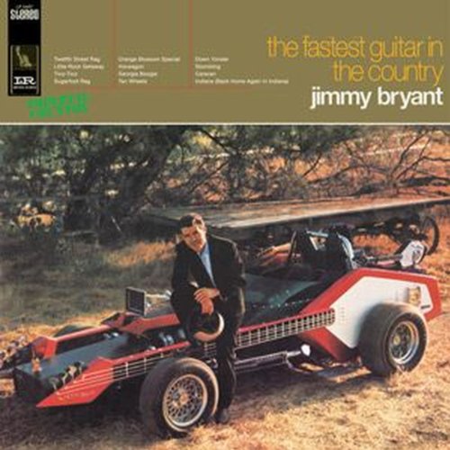 BRYANT, JIMMY - THE FASTEST GUITAR PLAYER IN THE COU NTRY VINYL LP