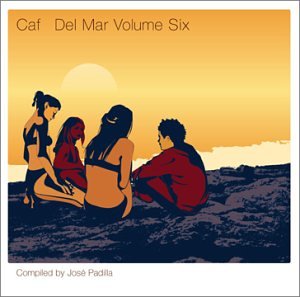 VARIOUS ARTISTS - CAFE DEL MAR VOL. 6 - COMPILED BY JOSE PADILLA (CD)