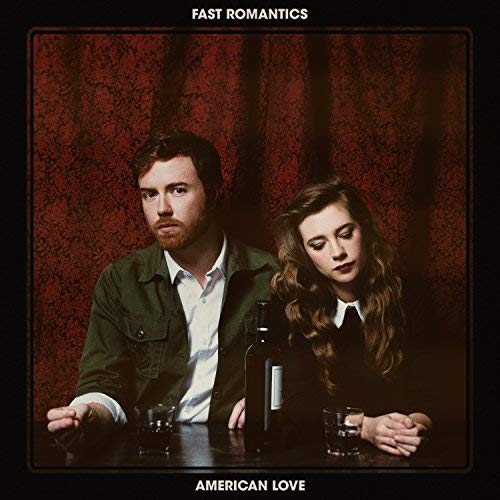 FAST ROMANTICS - AMERICAN LOVE (CD)