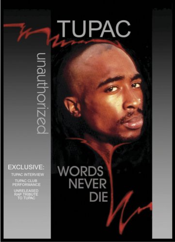 TUPAC: WORDS NEVER DIE [IMPORT]