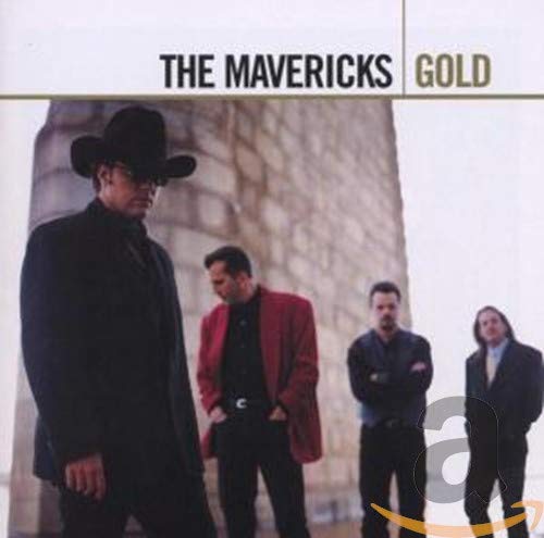 MAVERICKS - GOLD (CD)