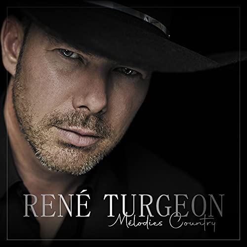 RENE TURGEON - MELODIES COUNTRY (CD)