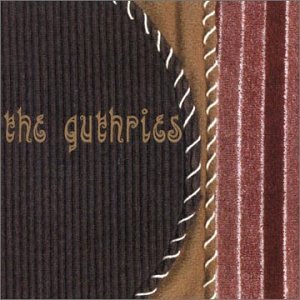 GUTHRIES, THE - GUTHRIES, THE (CD)