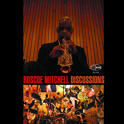 MITCHELL, ROSCOE - DISCUSSIONS ORCHESTRA (CD)