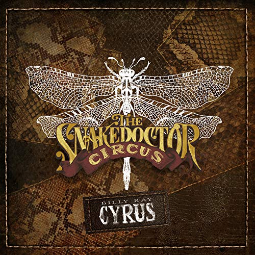 BILLY RAY CYRUS - THE SNAKEDOCTOR CIRCUS (CD)