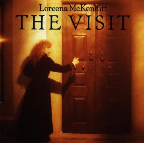 MCKENNITT, LOREENA - THE VISIT