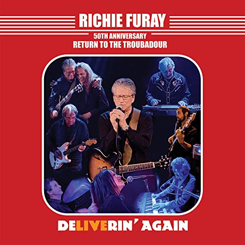 RICHIE FURAY - 50TH ANNIVERSARY RETURN TO THE TROUBADOUR (LIVE) (CD)