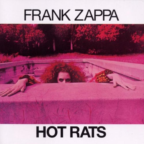 ZAPPA, FRANK - HOT RATS