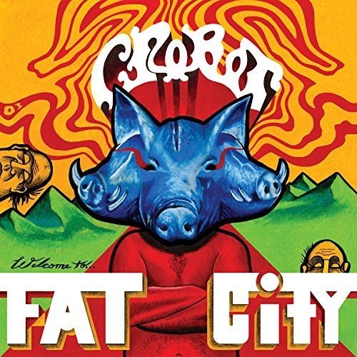 CROBOT - WELCOME TO FAT CITY (CD)