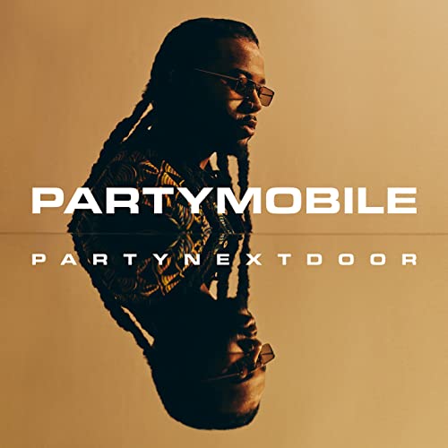 PARTYNEXTDOOR - PARTYMOBILE (VINYL)