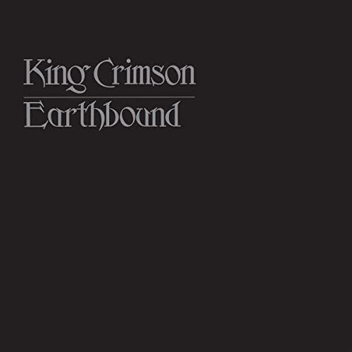 KING CRIMSON - EARTHBOUND - 50TH ANNIVERSARY VINYL EDITION