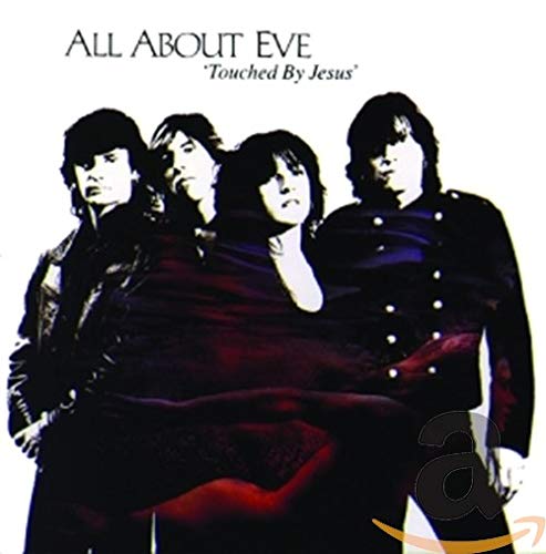 ALL ABOUT EVE - TOUCHED BY JESUS (CD)