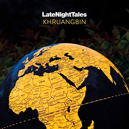 KHRUANGBIN - LATE NIGHT TALES: KHRUANGBIN (CD)