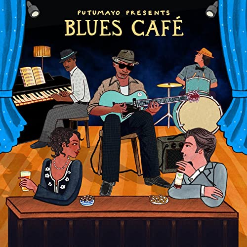 PUTUMAYO PRESENTS - BLUES CAFE (CD)