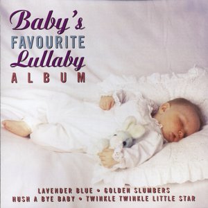 VARIOUS ARTISTS - BABY'S FAVOURITE LULLABY ALBUM (CD)