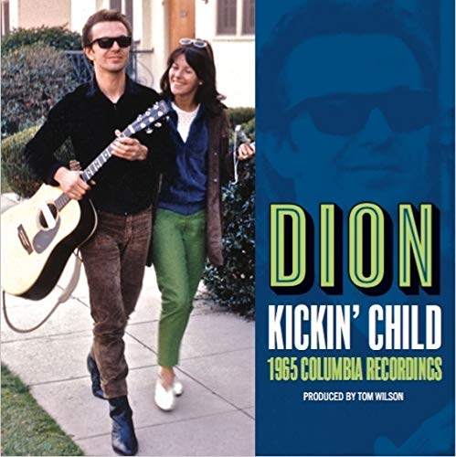 DION - KICKIN' CHILD: THE LOST ALBUM 1965 (CD)